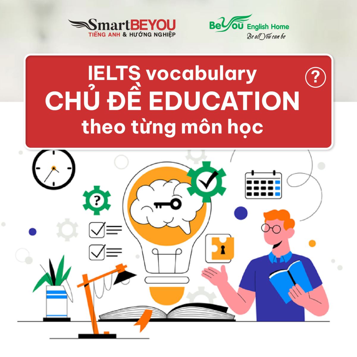 IELTS vocabulary chủ đề Education